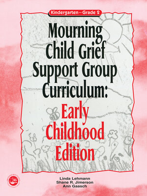 cover image of Mourning Child Grief Support Group Curriculum